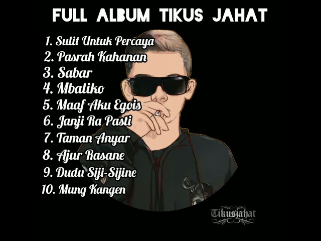 TikusJahat - Full Album !! class=