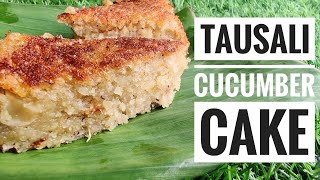 Tavsali | Tausali | Steamed Cucumber Cake Recipe |  3 ingredients cake | काकडीचे सांदणं | vegan cake