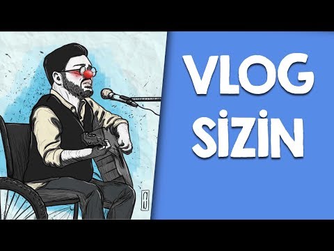 Bu Vlog Sizin : Erhan Karaman