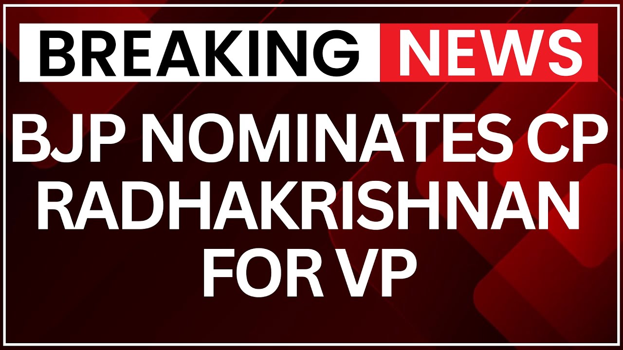 BJP Nominates Maharashtra Governor CP Radhakrishnan as NDA Candidate for Vice-President Election