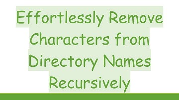Effortlessly Remove Characters from Directory Names Recursively
