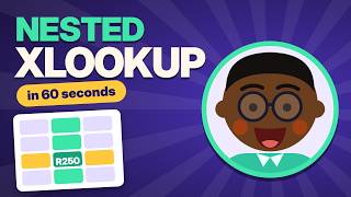 Nested XLOOKUP in 60 Seconds