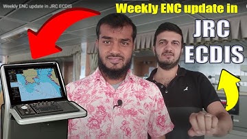 Weekly ENC update in JRC ECDIS