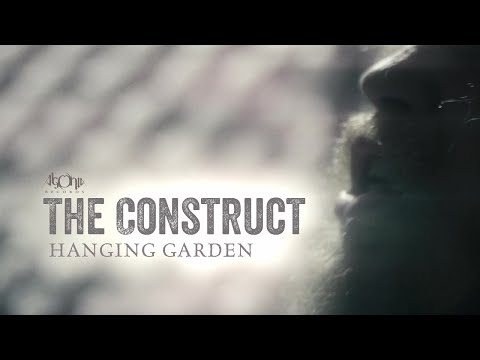 HANGING GARDEN - The Construct (Official Lyric Video)