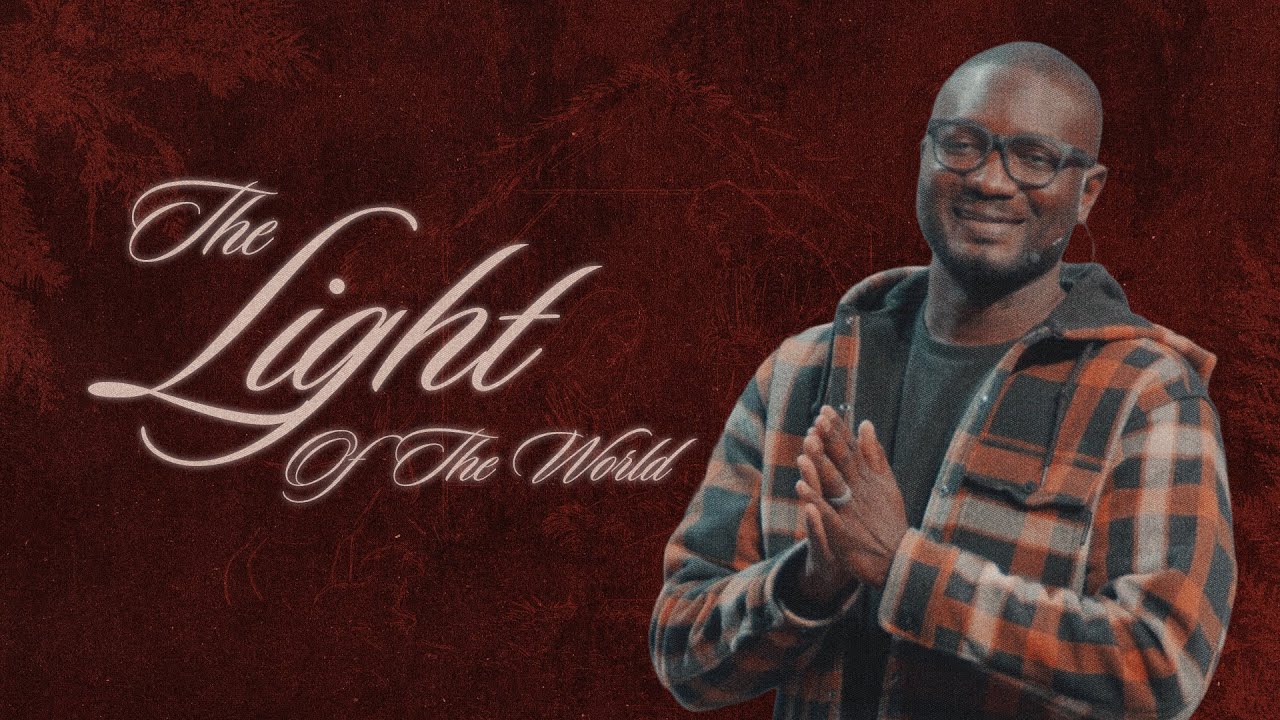 Behold: The Light Of The World