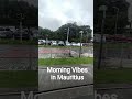 MORNING WALK IN MAURITIUS