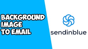 How To Add Background Image To Email in Sendinblue