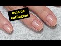 Aula de cutilagem! Como tirar a cutícula funda e como tirar os cantinhos da cuticula sem bife?