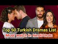 New 50 turkish dramas dubbed in hindi urdu 2020 | turkish drama in hindi | turkish drama in urdu