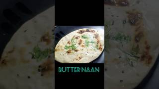 Easy way to make butter naan ?|homemade shorts butternaan