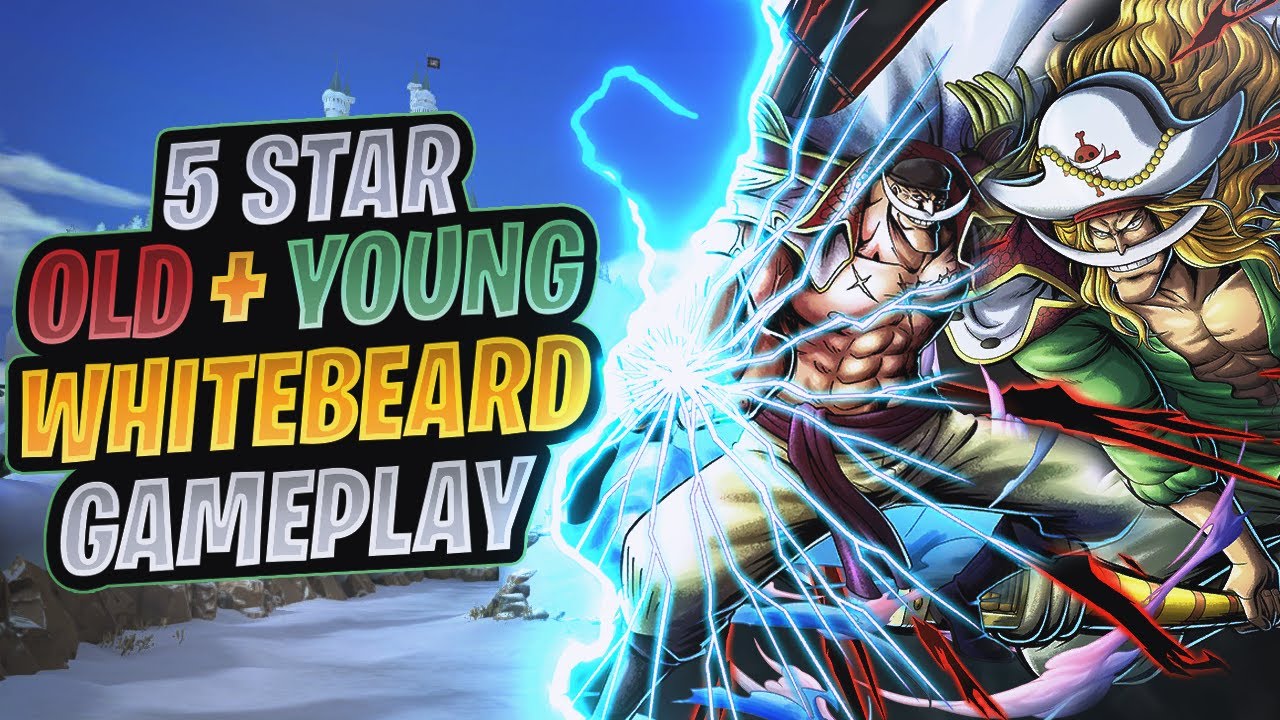 5★ Old Whitebeard + Young Whitebeard Gameplay One Piece Bounty Rush