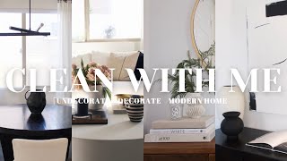 CLEAN MY HOUSE WITH ME | UNDECORATE WITH ME | DECORATE WITH ME 2024 | MODERN HOUSE TOUR