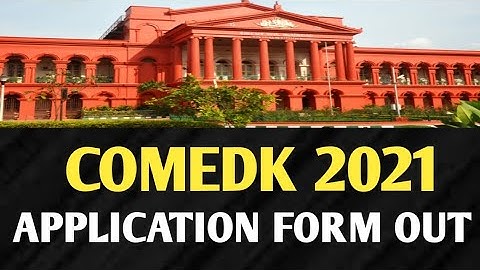 comedk | comedk 2021 | comedk application form 2021 |