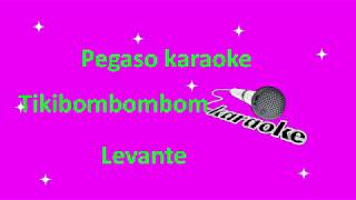 karaoke Tikibombombom Levante Sanremo 2020