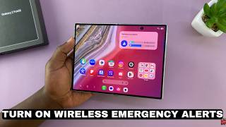 How To Turn Wireless Emergency Alerts ON OR OFF On Samsung Galaxy Z Fold 8 / 8 Ultra