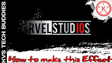 EFFECT AVENGERS END GAME MARVEL INTRO IN KINEMASTER | KINEMASTER TUTORIAL || 2019