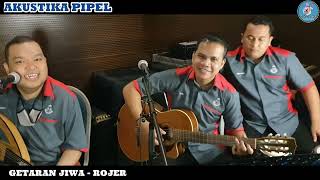 GETARAN JIWA (P.RAMLEE) cover by ROJER - AKUSTIKA PDRM PIPEL screenshot 3