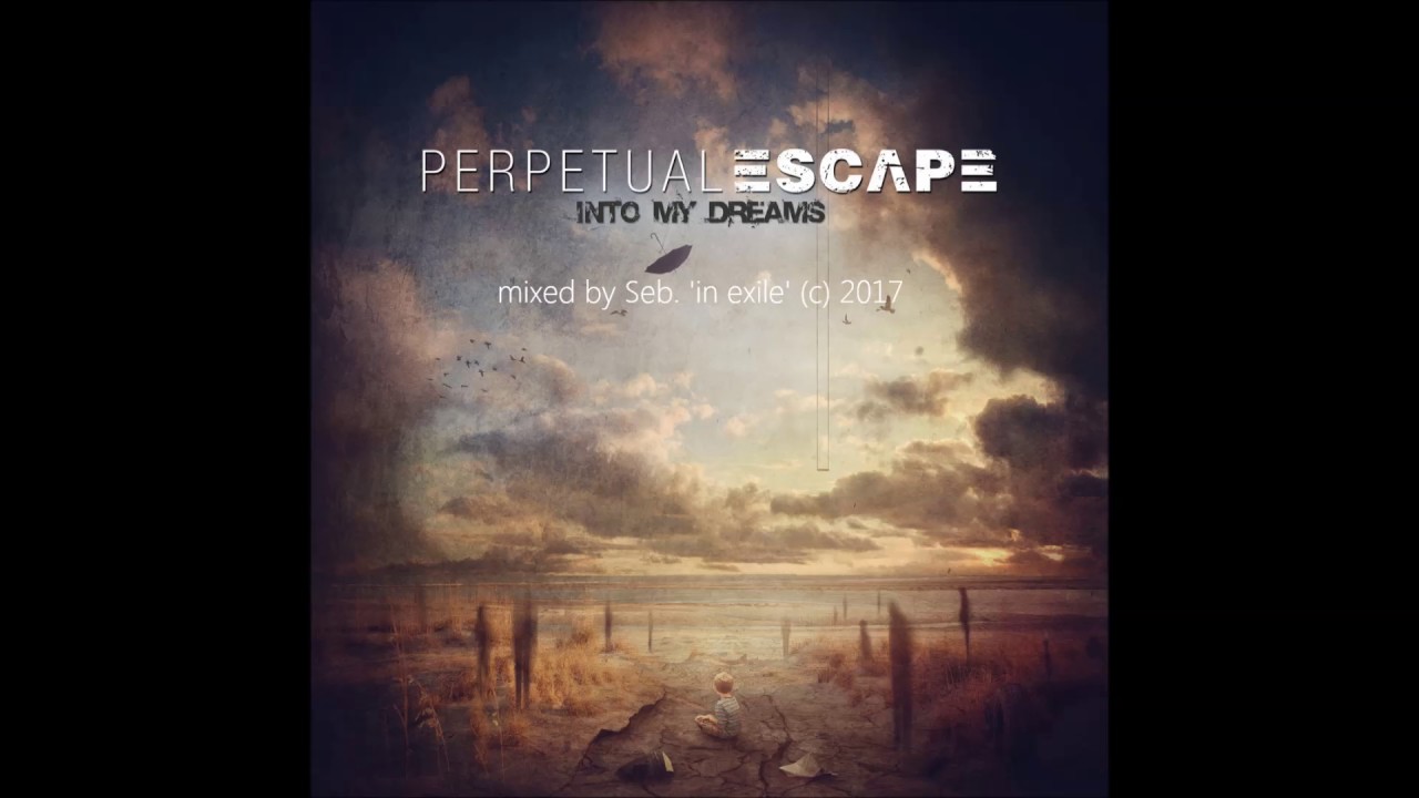Perpetual Escape 'Sin Six' [mixed by Seb. 'in exile' 2017]