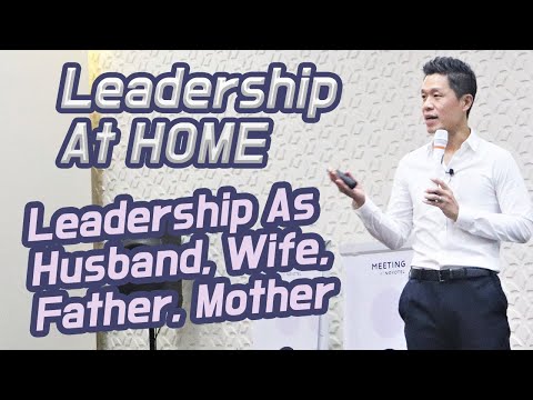 (GM's Class) Leadership At Home/ How To Lead Your Family/ Hotel Team Leadership/ Hotel Manager Story