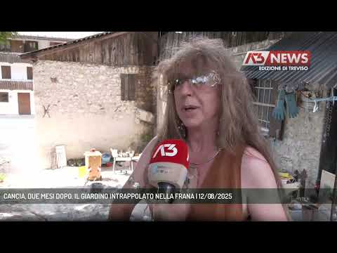 CANCIA, DUE MESI DOPO. IL GIARDINO INTRAPPOLATO NELLA FRANA | 12/08/2025