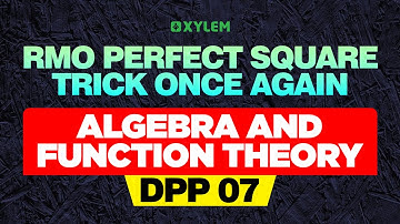 RMO 1992 Drill : Fast Integer Solution For a Perfect-Square Quadratic | Xylem Maths Olympiad