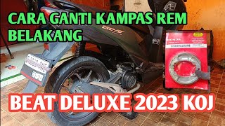 cara ganti kampas rem belakang beat deluxe 2020-sekarang