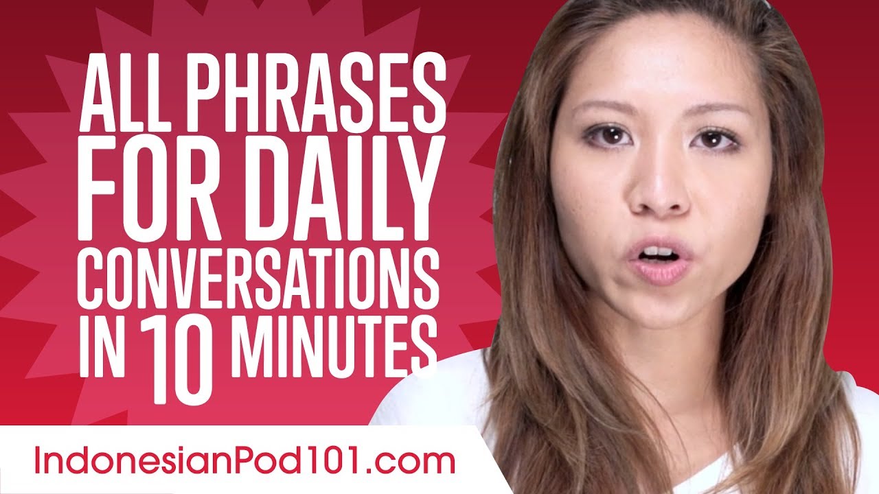All Phrases You Need for Daily Conversations in Indonesian - YouTube