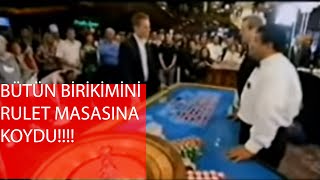 Bütün Bi̇ri̇ki̇mi̇ni̇ Tek Elde Rulet Masasina Koydu