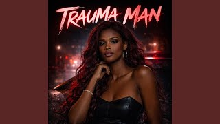 Trauma Man