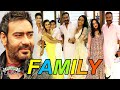 Ajay Devgan Family With Parents, Wife, Son, Daughter, Sister & Affair