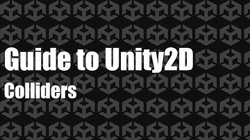 Guide to Unity2D - Colliders
