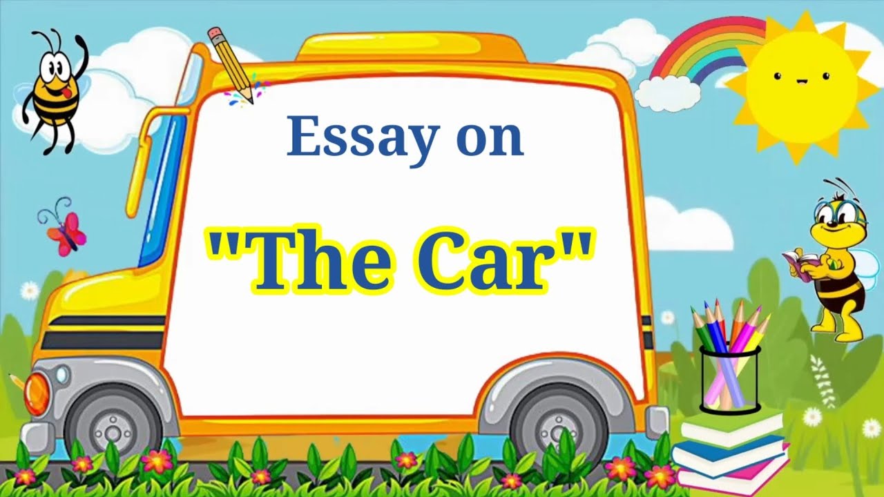 essay on my car for class 1