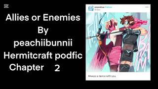 Allies or Enemies by peachiibunnii | chapter 2 | superhero/teacher au | hermitcraft podfic