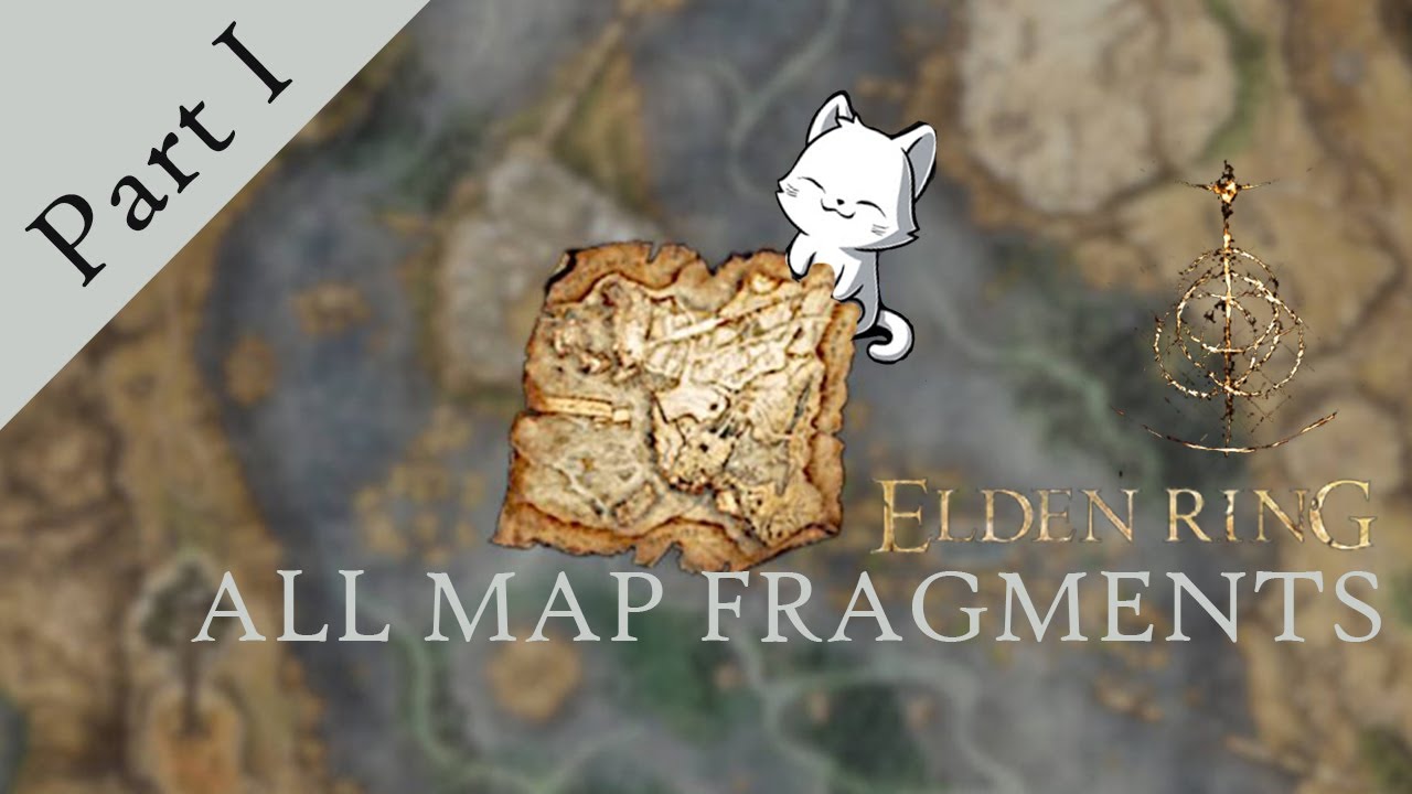 Elden Ring | All World Map Fragments Location before Final Area
