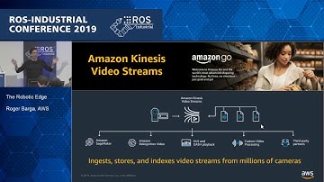 09 - The Robotic Edge, Roger Barga, AWS Amazon