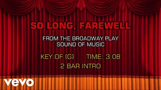 Video thumbnail of "The Sound of Music - So Long, Farewell (Karaoke)"