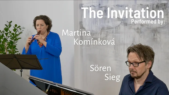 Sren Sieg: The Invitation. Performed by Martina Ko...