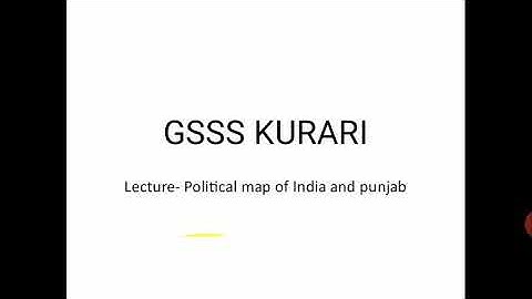 ਭਾਰਤ ਅਤੇ ਪੰਜਾਬ ਦਾ ਨਕਸ਼ਾ। #Schooleducation #pseb