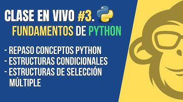 👨‍🏫Clase #3 👉 Repaso y Estructuras Condicionales en Python👈 🐍