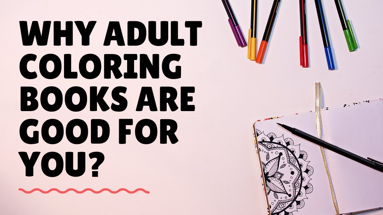Why Adult Coloring Books Are Good For You😍 - YouTube