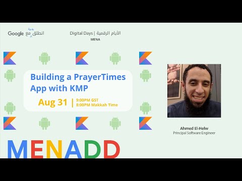 Building a PrayerTimes App with KMP (Ahmed El-Helw)