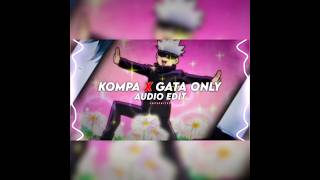 Kompa X Gata Only - Edit Audio