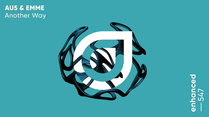 Au5 & EMME - Another Way