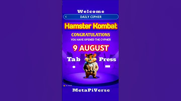 Hamster Kombat Daily Cipher | Cipher Code Today | 9 August | #hamster #kombat #verse #cipher #cypher