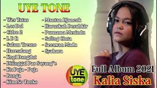 Wes Tatas | Full Album UYE TONE ska 86 | Kalia Siska Terbaru 2021