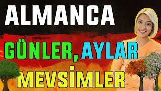 Ders 18 | Almanca A1 Temel Seviye | Almanca Günler, Aylar ve Mevsimler - Tage, Monate, Jahreszeiten