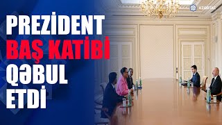 Prezident İlham Əliyev Millətlər Birliyi təşkilatının baş katibini qəbul edib