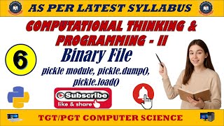 Details 6 - Computational Thinking & Programming - 2 || Binary file & related Functions || Built-in-Function Guide
