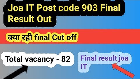 Joa IT 903 final Result Out || Joa IT result out \\ HPRCA 2024 || Final cut off Marks JOA
